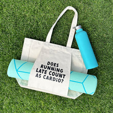 Load image into Gallery viewer, Canvas Gym/Beach Tote by Nutmeg Creative - Does running late count as cardio?