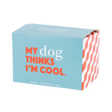 Load image into Gallery viewer, Splosh: Cheeky Dog Mug