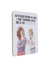 Load image into Gallery viewer, Olive & Co. Friends Coaster