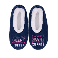 Load image into Gallery viewer, SnuggUps® Cosy Women's Slippers ~ A Yawn Is a Silent Scream For Coffee