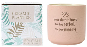 Splosh: Positive Pots 'You Don't Have to be Perfect to be Amazing'