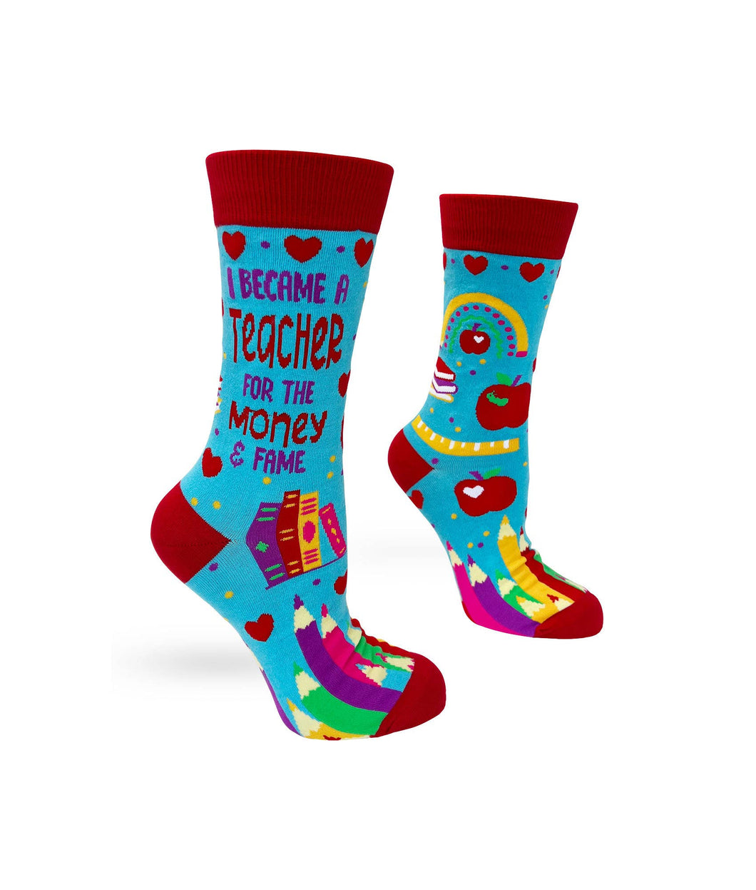 I Became a Teacher For The Money & Fame ~ Ladies' Crew Socks by FabDaz