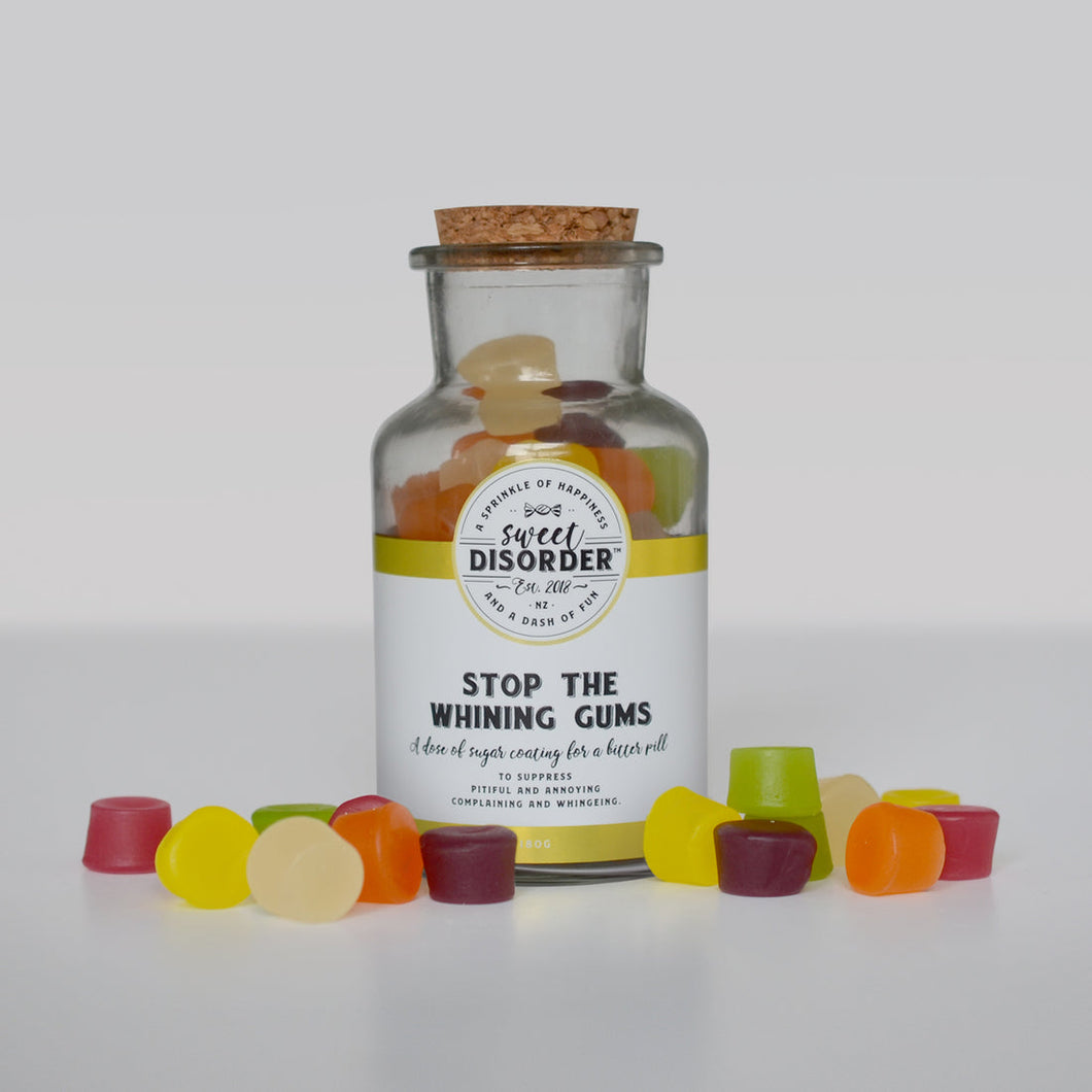 Stop the Whining Gums by Sweet Disorder