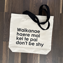 Load image into Gallery viewer, Canvas Tote by JENOA &amp; Nutmeg Creative - Waikanae haere mai...
