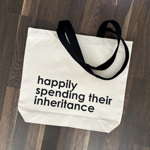 Load image into Gallery viewer, Canvas Tote by JENOA &amp; Nutmeg Creative - happily spending their inheritance
