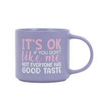 Load image into Gallery viewer, Splosh: Cheeky Good Taste Mug
