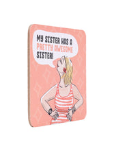 Load image into Gallery viewer, Olive &amp; Co. Sister Coaster
