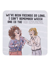 Load image into Gallery viewer, Olive &amp; Co. Friends Coaster
