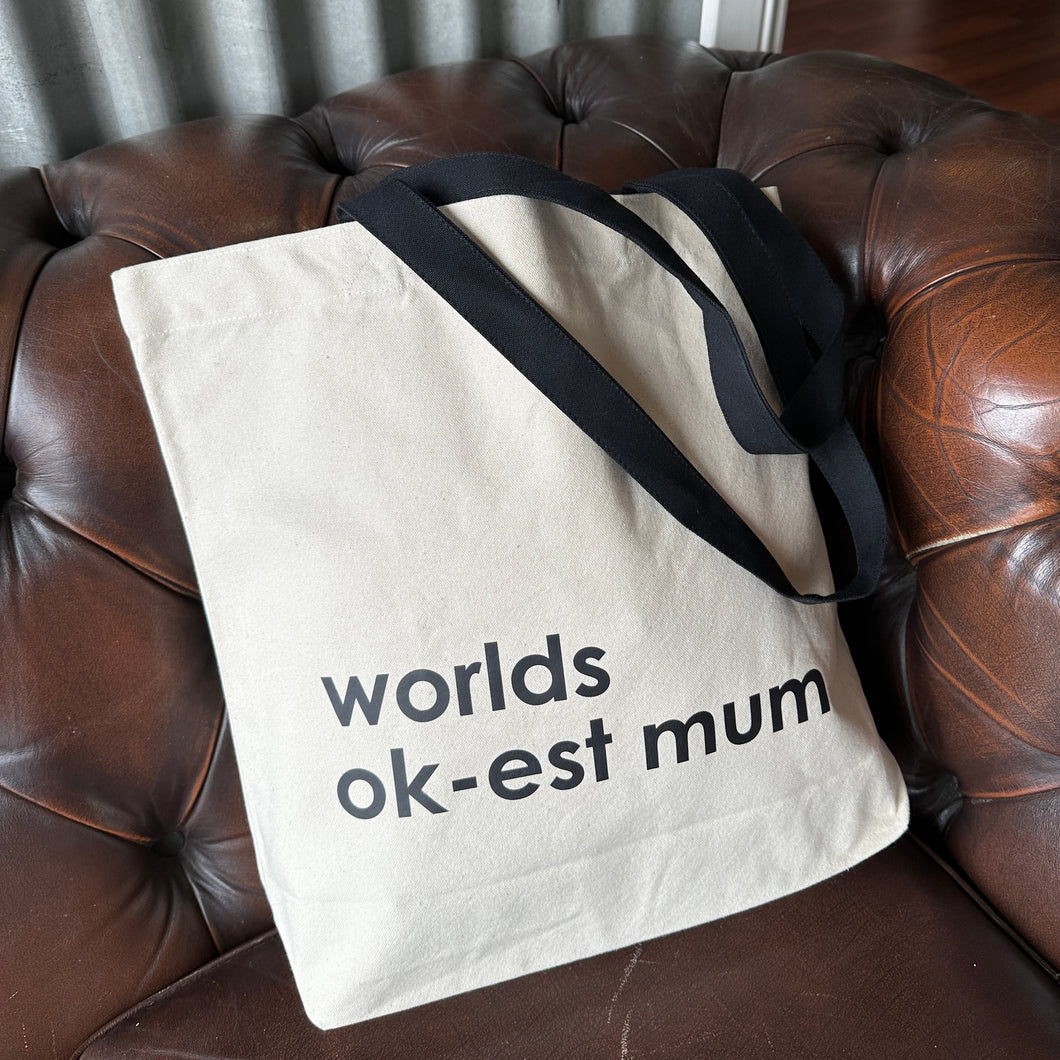 Canvas Tote by Nutmeg Creative - world's ok-est mum