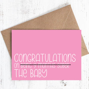 Congratulations on {9 months sober} the baby - Baby card (Pink) - 100% recycled