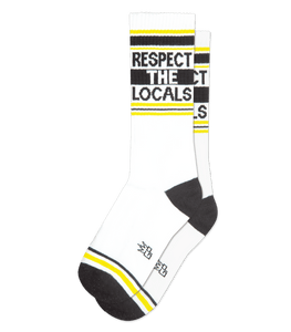 Respect the Locals... Crew Socks by Gumball Poodle